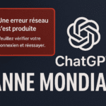 Message d'erreur réseau de ChatGPT avec texte 'Panne mondiale' et logo OpenAI sur fond sombre